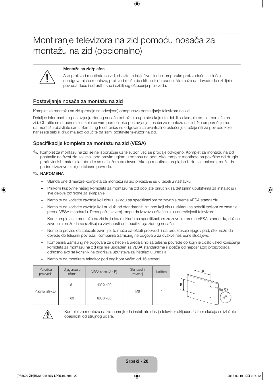 Postavljanje nosača za montažu na zid, Specifikacije kompleta za montažu na zid (vesa) | Samsung PS60F5500AW User Manual | Page 236 / 385