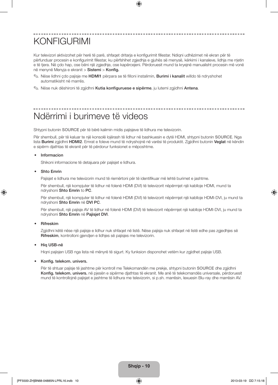 Konfigurimi, Ndërrimi i burimeve të videos | Samsung PS60F5500AW User Manual | Page 250 / 385
