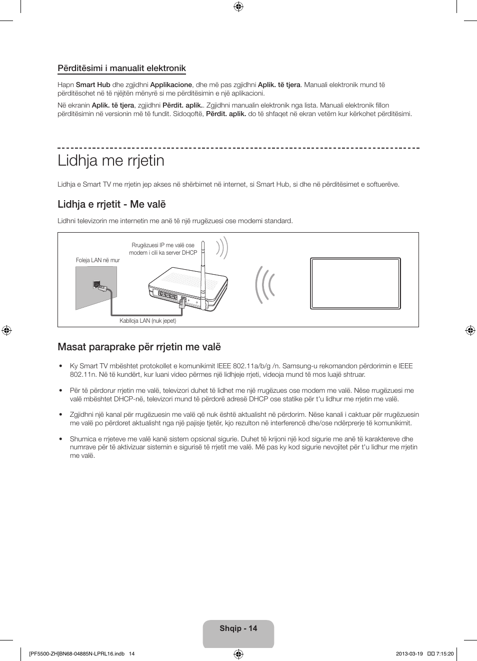 Lidhja me rrjetin, Lidhja e rrjetit - me valë, Masat paraprake për rrjetin me valë | Samsung PS60F5500AW User Manual | Page 254 / 385