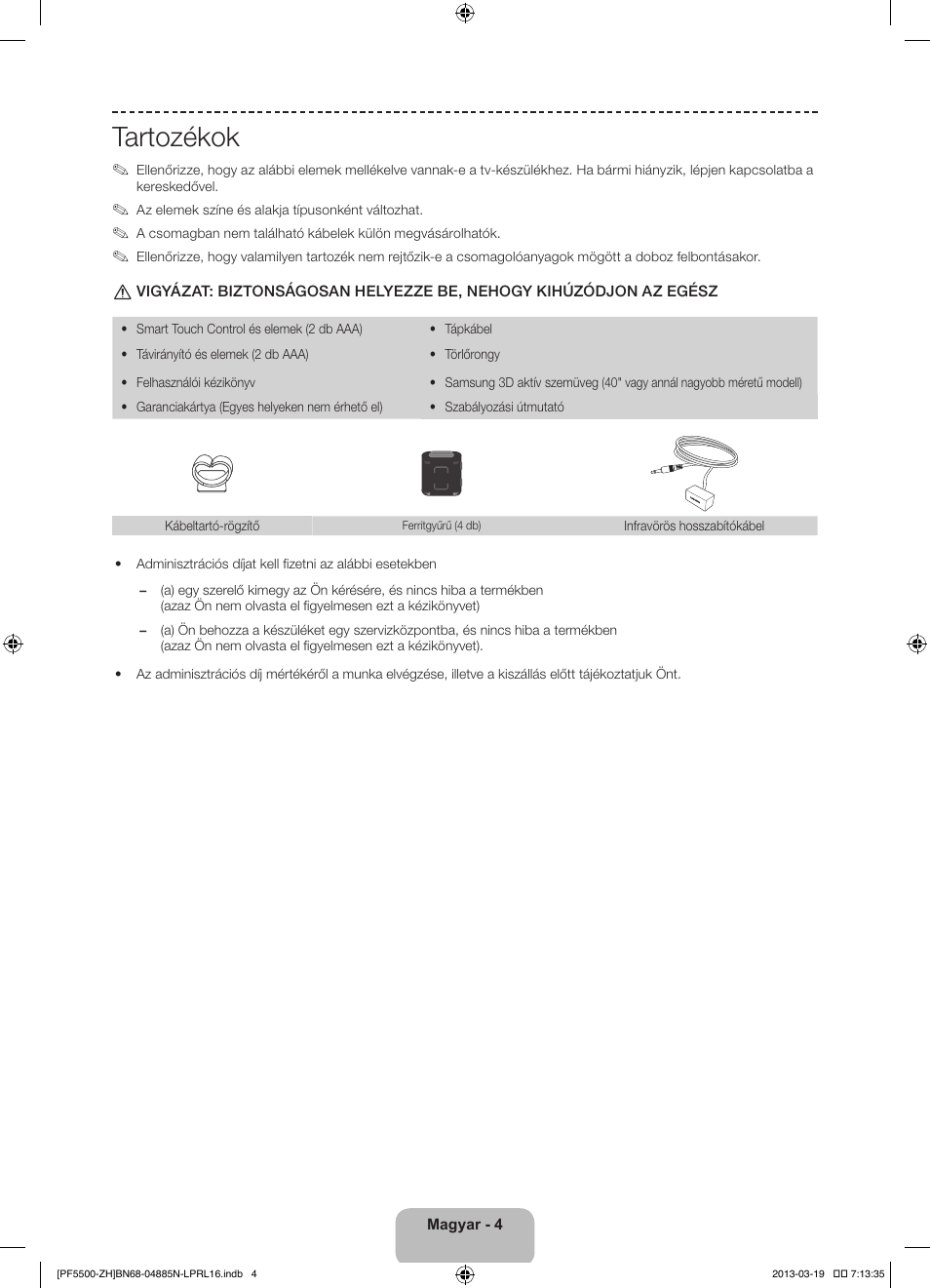Tartozékok | Samsung PS60F5500AW User Manual | Page 28 / 385