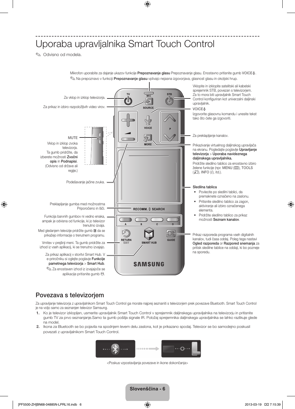 Uporaba upravljalnika smart touch control, Povezava s televizorjem | Samsung PS60F5500AW User Manual | Page 294 / 385