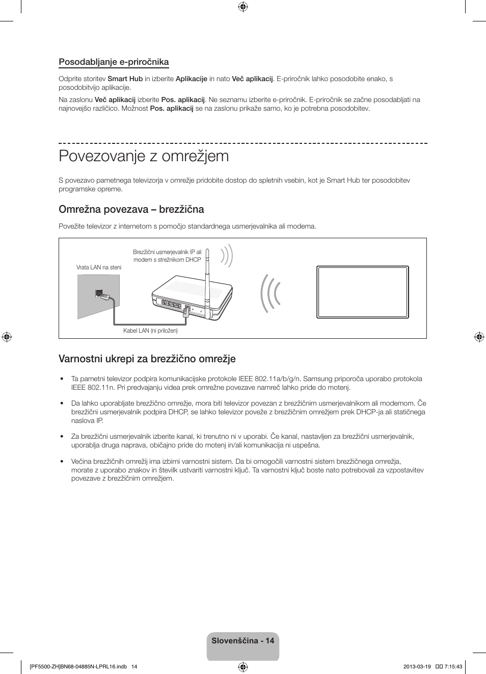 Povezovanje z omrežjem, Omrežna povezava – brezžična, Varnostni ukrepi za brezžično omrežje | Samsung PS60F5500AW User Manual | Page 302 / 385