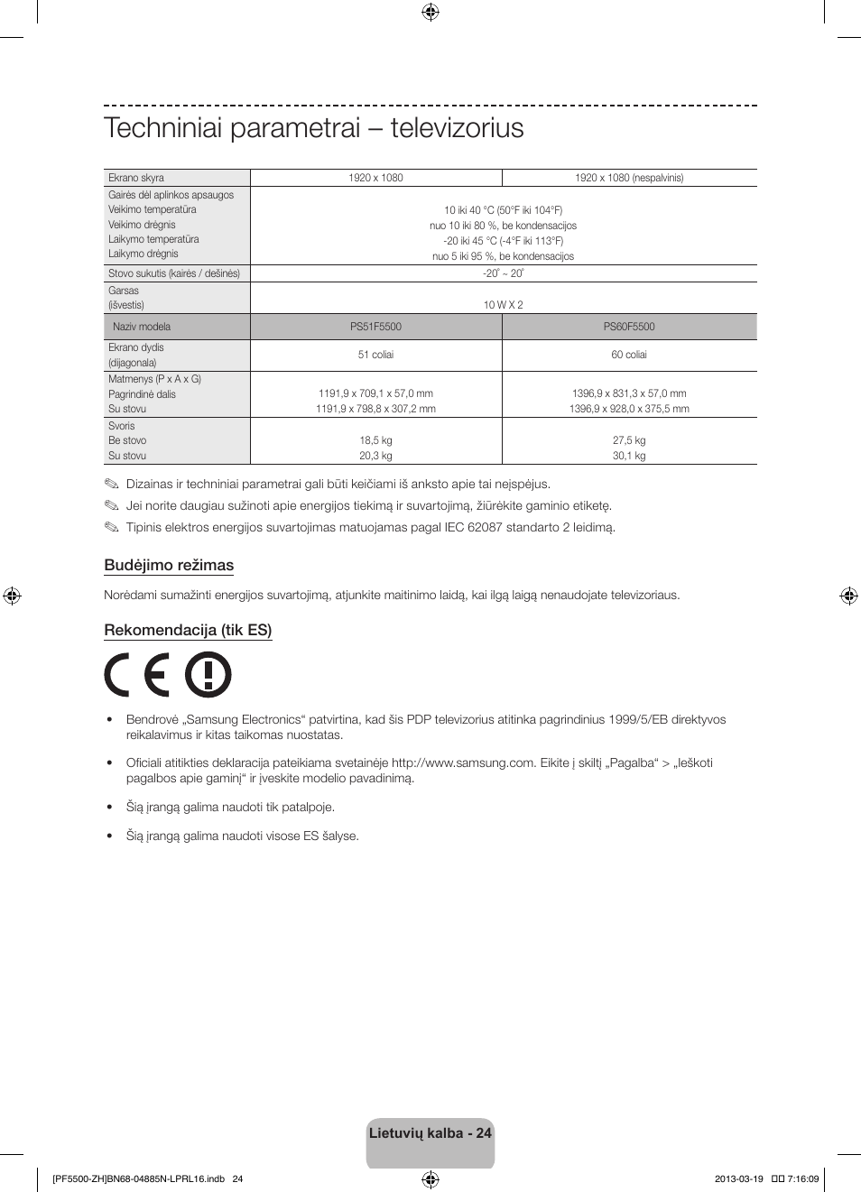 Techniniai parametrai – televizorius, Budėjimo režimas, Rekomendacija (tik es) | Samsung PS60F5500AW User Manual | Page 360 / 385