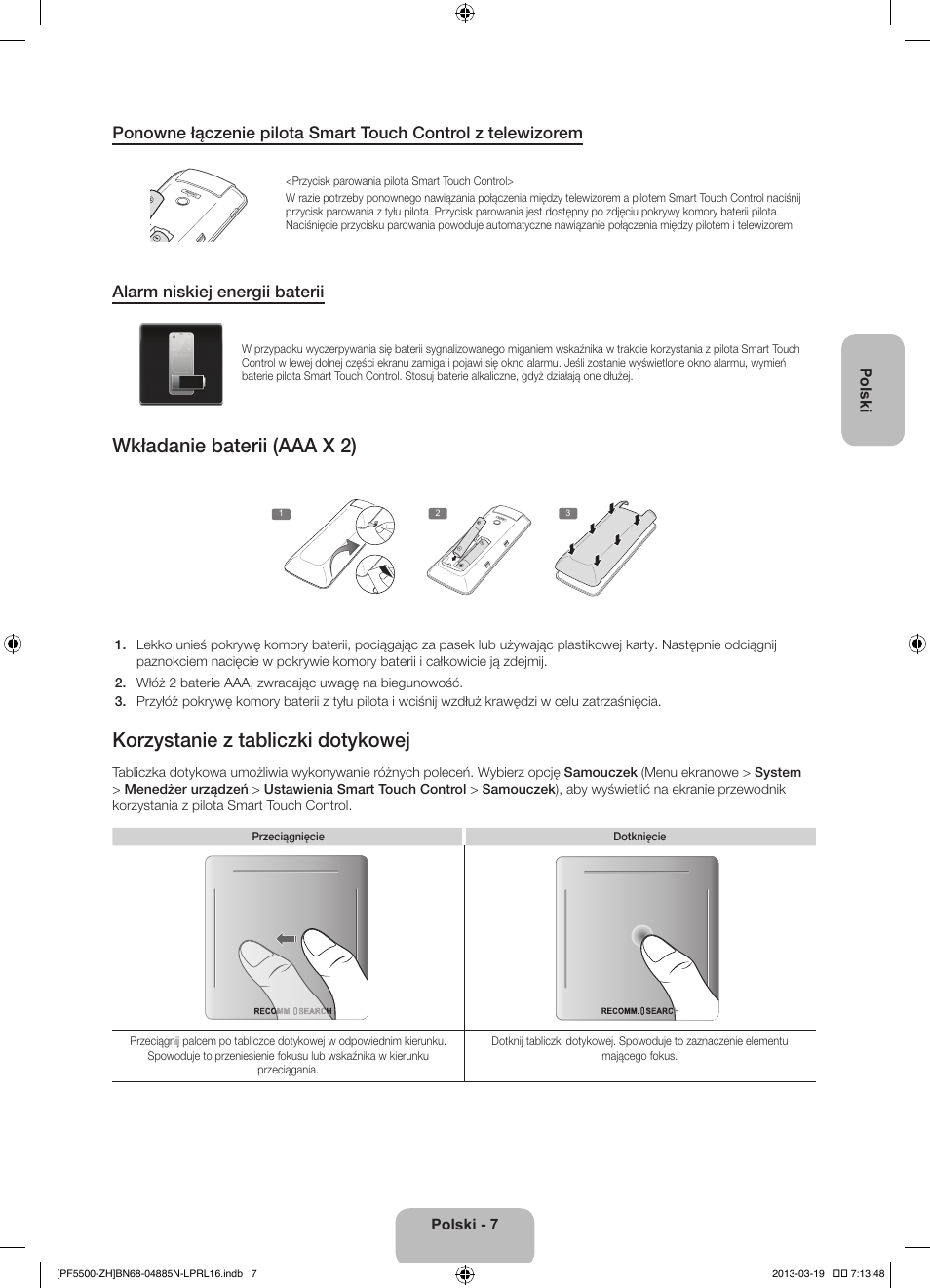 Wkładanie baterii (aaa x 2), Korzystanie z tabliczki dotykowej, Alarm niskiej energii baterii | Samsung PS60F5500AW User Manual | Page 55 / 385