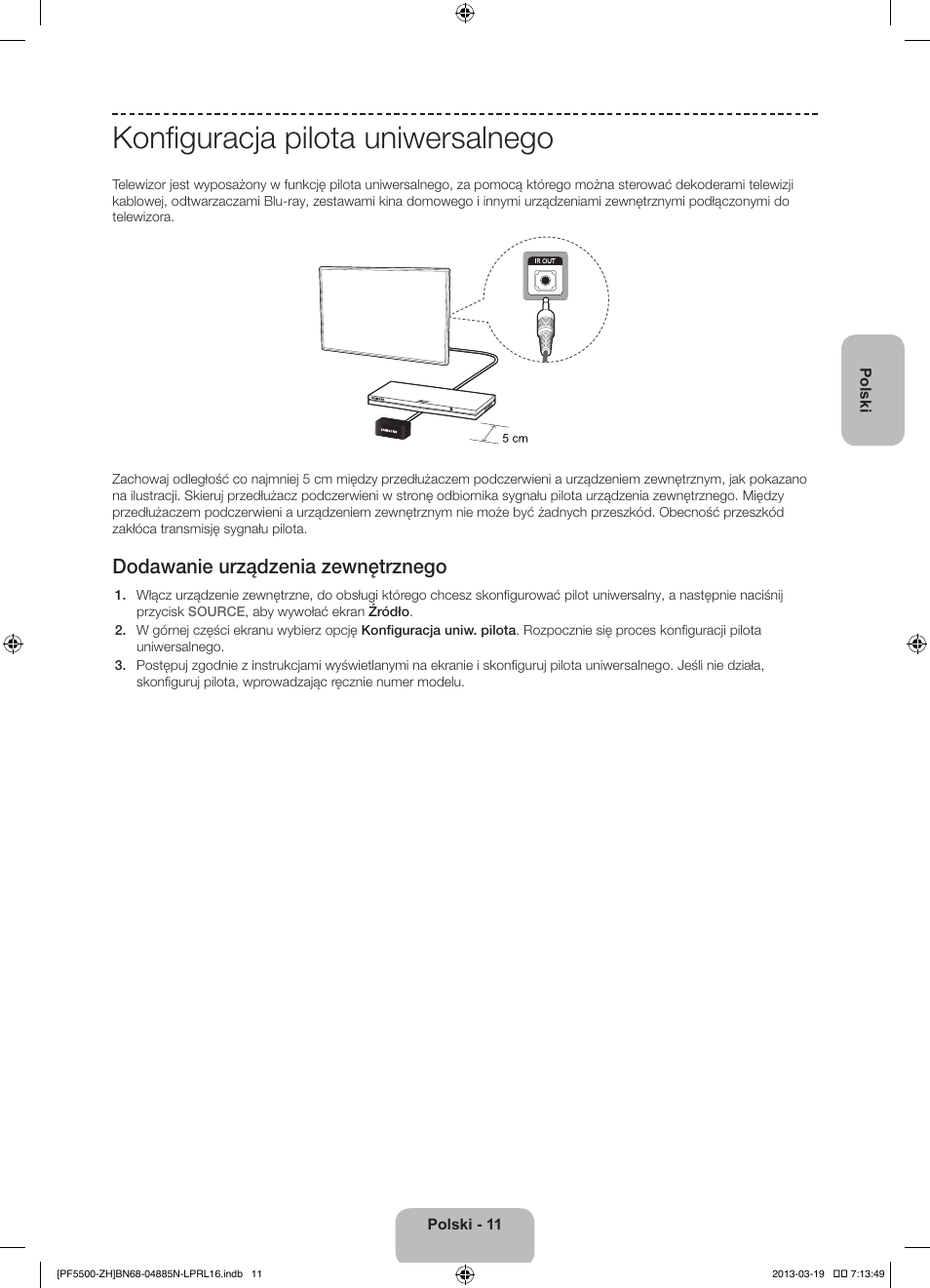 Konfiguracja pilota uniwersalnego, Dodawanie urządzenia zewnętrznego | Samsung PS60F5500AW User Manual | Page 59 / 385