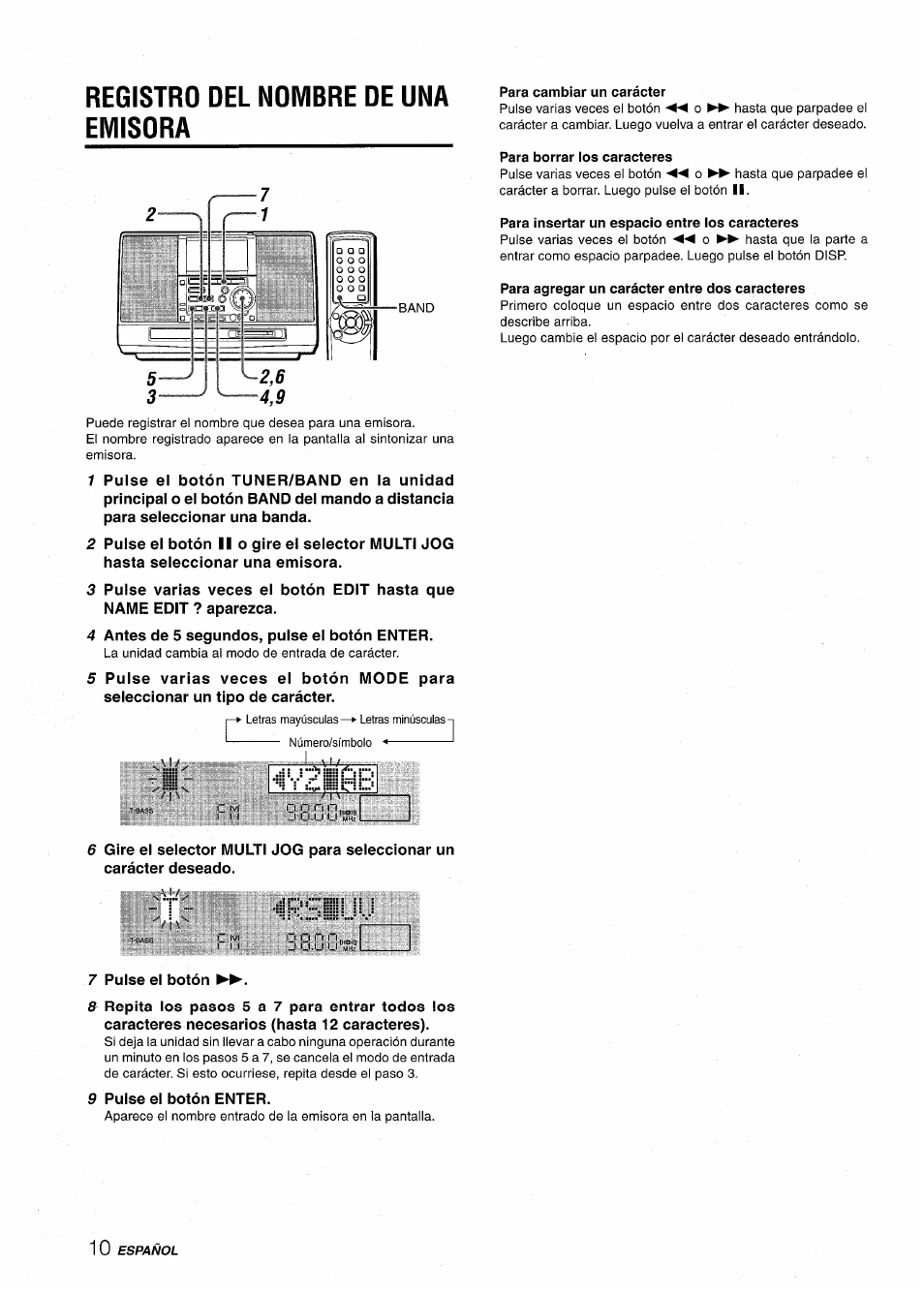 Registro del nombre de una emisora, Para cambiar un carácter, Para borrar los caracteres | Para insertar un espacio entre los caracteres, Para agregar un carácter entre dos caracteres, Rsiliju, I, «rsiliju | Aiwa CSD-MD50 User Manual | Page 42 / 100