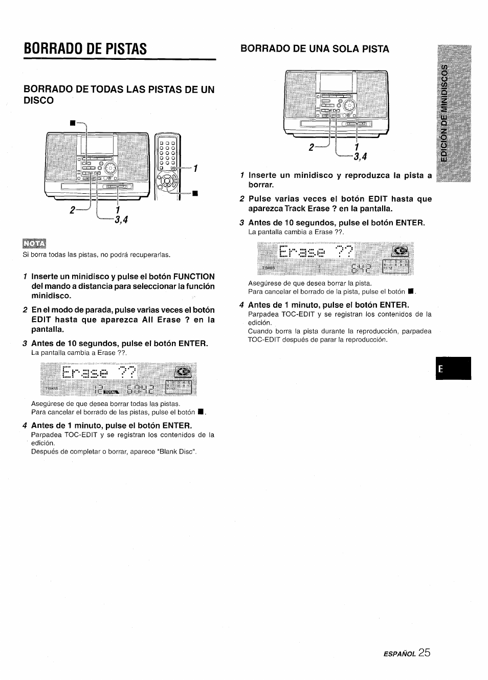Borrado de pistas, Borrado de todas las pistas de un disco, 3 antes de 10 segundos, pulse el botón enter | 4 antes de 1 minuto, pulse el botón enter, Erase | Aiwa CSD-MD50 User Manual | Page 57 / 100