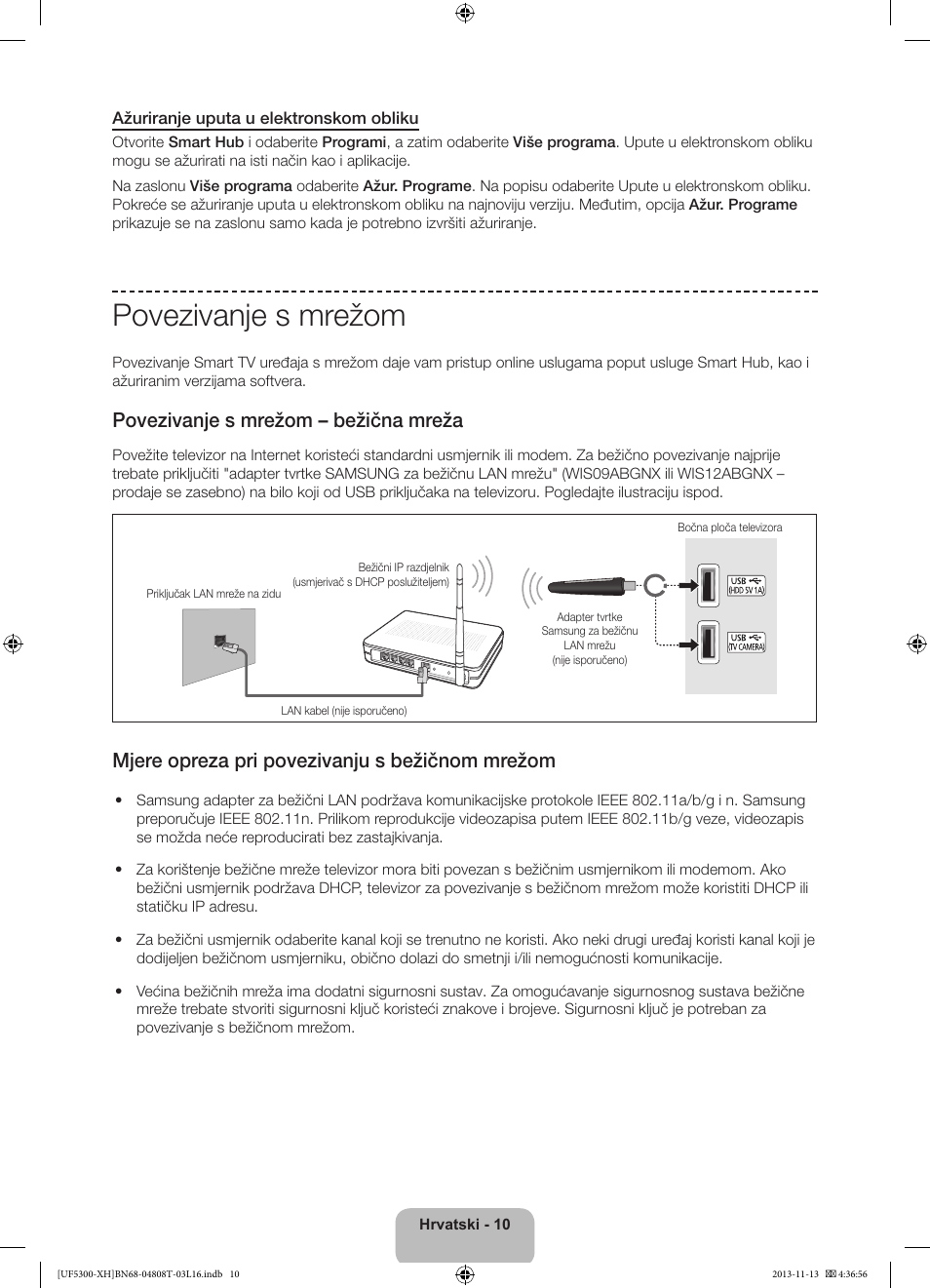 Povezivanje s mrežom, Povezivanje s mrežom – bežična mreža, Mjere opreza pri povezivanju s bežičnom mrežom | Samsung UE40F5300AW User Manual | Page 100 / 289