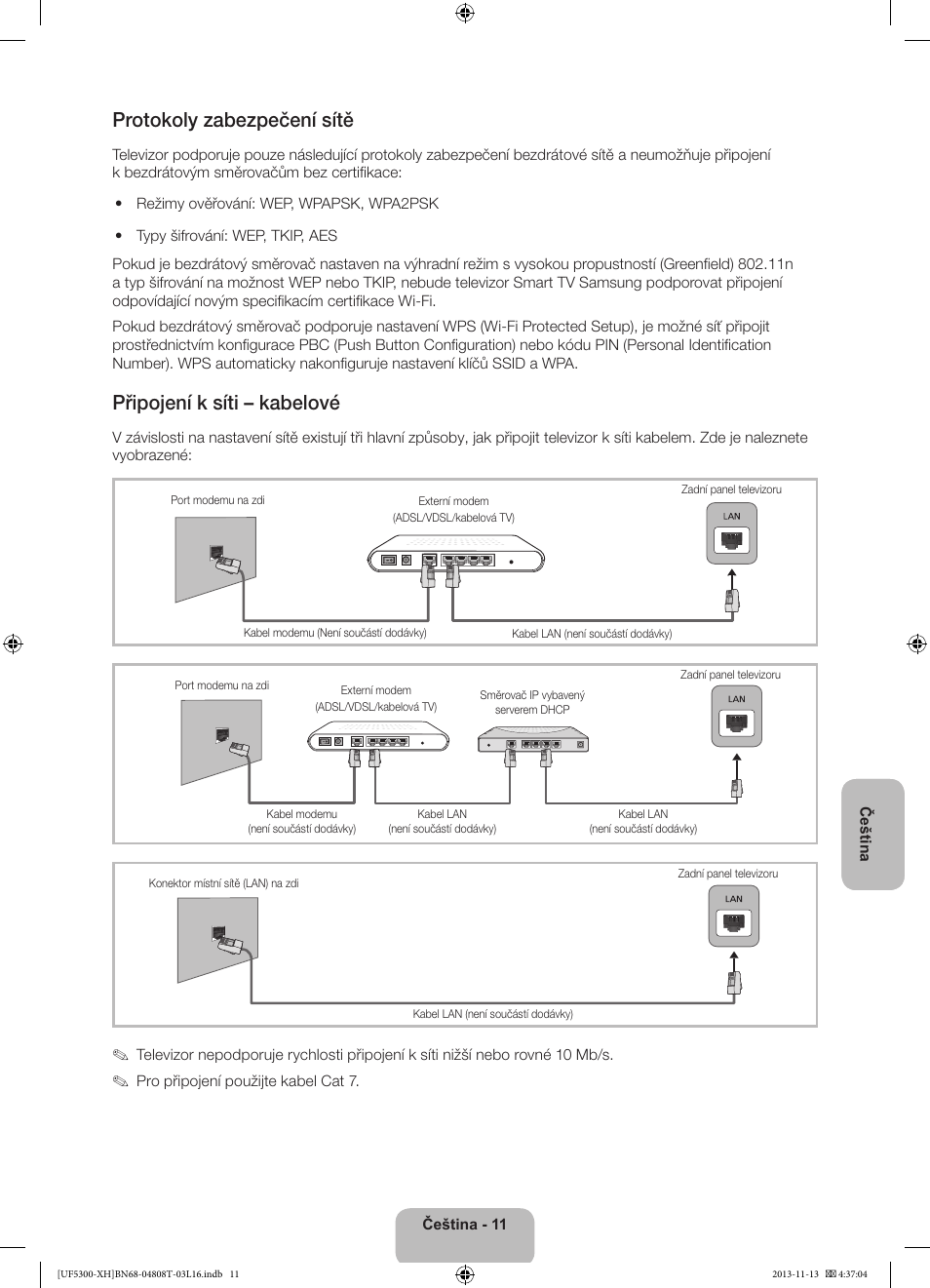 Protokoly zabezpečení sítě, Připojení k síti – kabelové | Samsung UE40F5300AW User Manual | Page 119 / 289