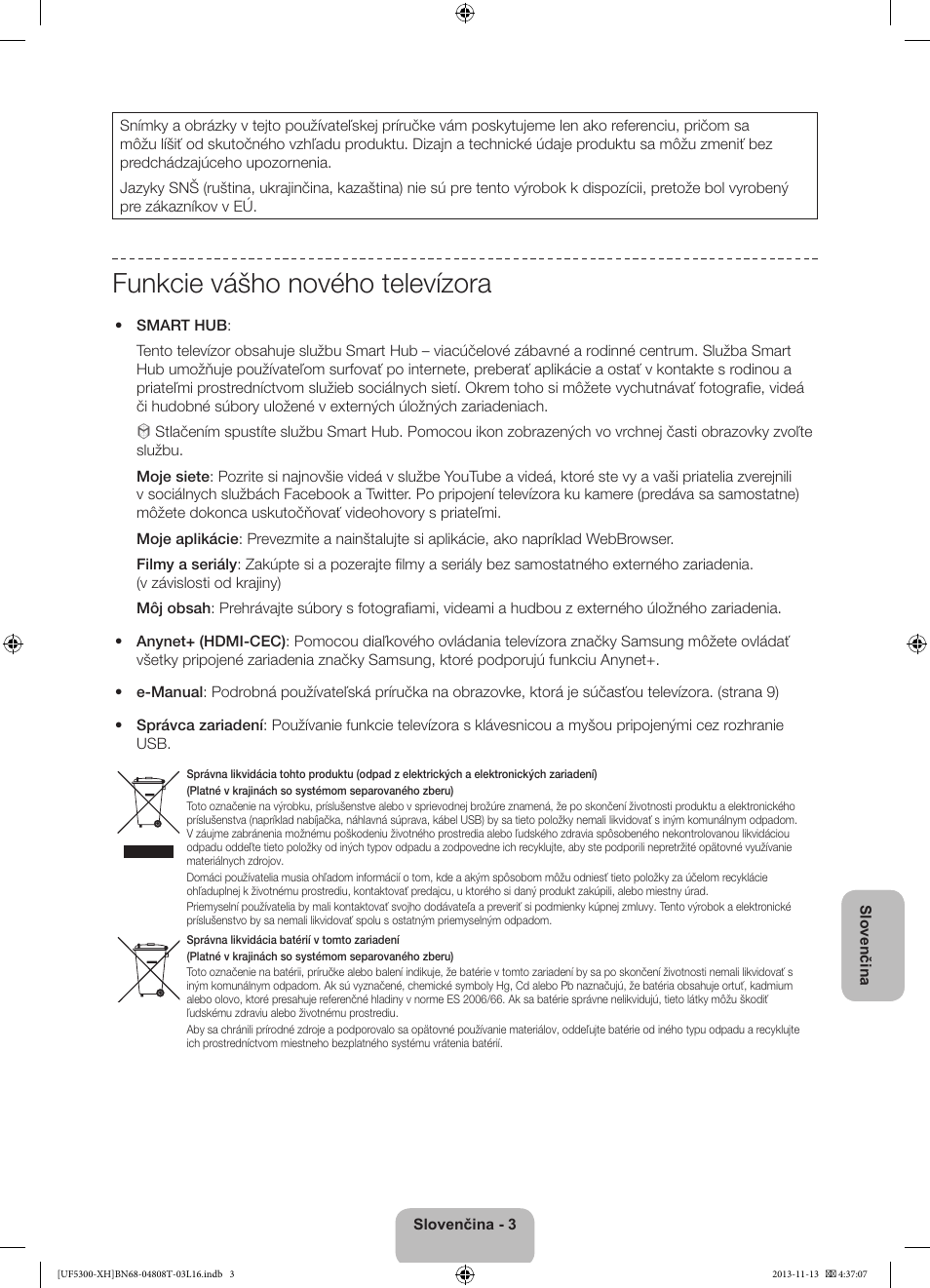 Funkcie vášho nového televízora | Samsung UE40F5300AW User Manual | Page 129 / 289