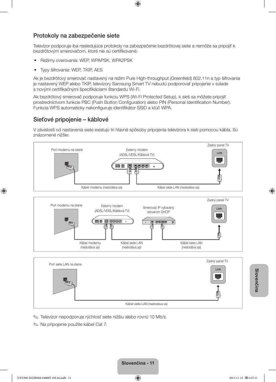 Protokoly na zabezpečenie siete, Sieťové pripojenie – káblové | Samsung UE40F5300AW User Manual | Page 137 / 289