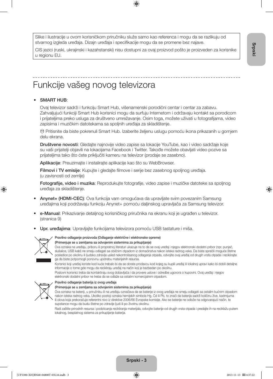 Funkcije vašeg novog televizora | Samsung UE40F5300AW User Manual | Page 165 / 289