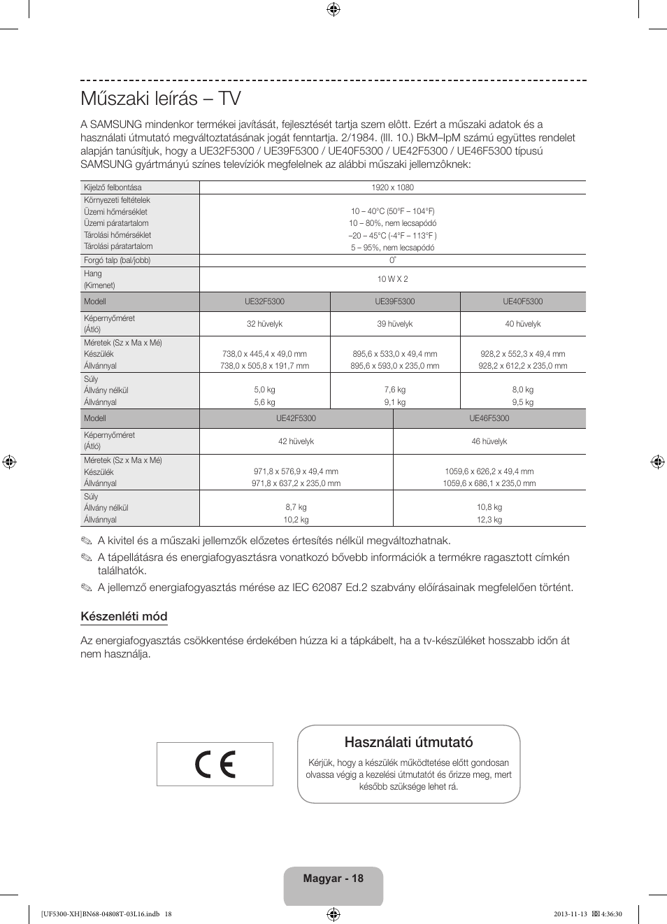 Műszaki leírás – tv, Használati útmutató, Készenléti mód | Samsung UE40F5300AW User Manual | Page 36 / 289