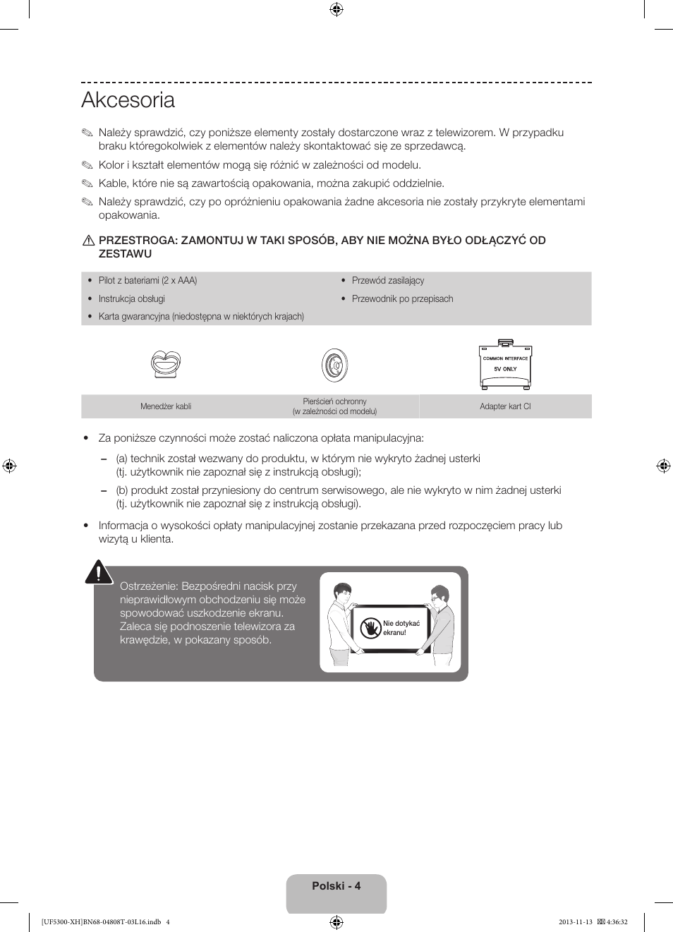 Akcesoria | Samsung UE40F5300AW User Manual | Page 40 / 289