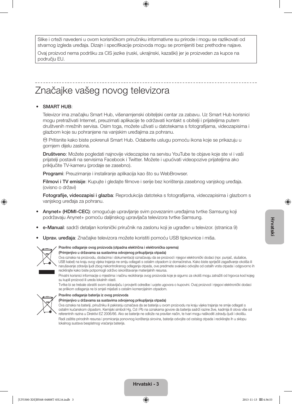 Značajke vašeg novog televizora | Samsung UE40F5300AW User Manual | Page 93 / 289
