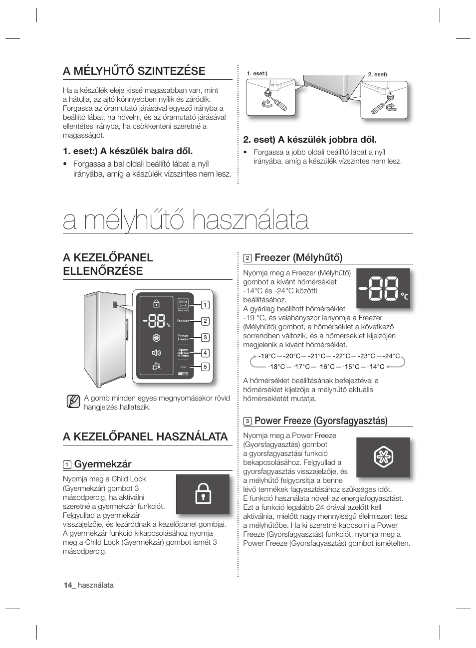 A mélyhűtő használata, A mélyhűtő szintezése, A kezelőpanel ellenőrzése | A kezelőpanel használata, Freezer (mélyhűtő), Power freeze (gyorsfagyasztás), Gyermekzár | Samsung RZ80EEIS User Manual | Page 54 / 180