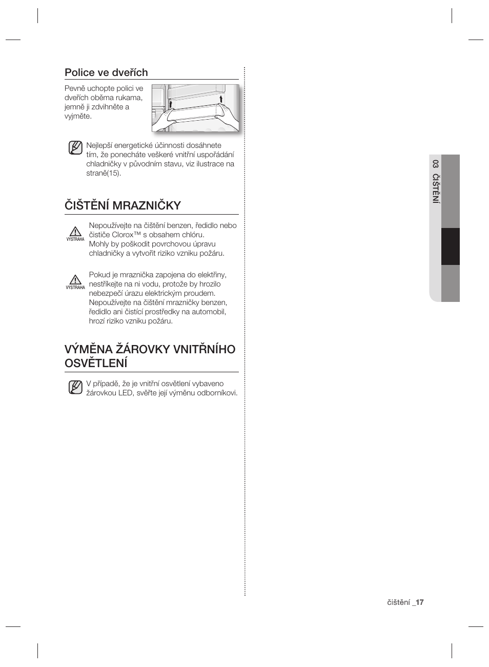 Čištění mrazničky, Výměna žárovky vnitřního osvětlení, Police ve dveřích | Samsung RZ80EEIS User Manual | Page 77 / 180