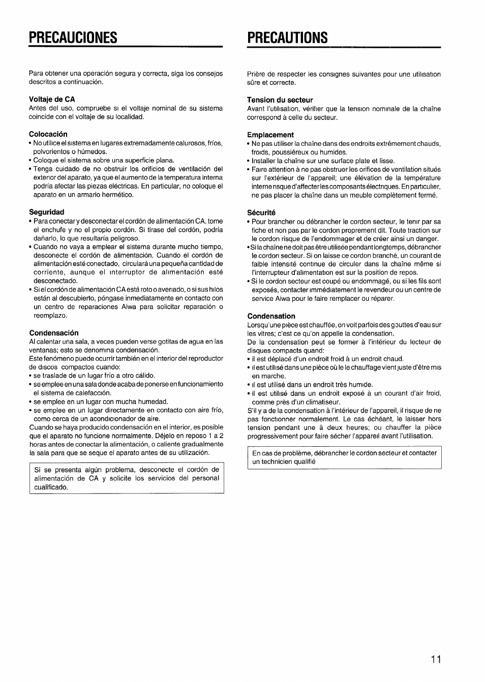 Precauciones, Precautions, Voltaje de ca | Colocación, Seguridad, Condensación, Tension du secteur, Emplacement, Sécurité, Condensation | Aiwa CX-N4000 U User Manual | Page 11 / 84