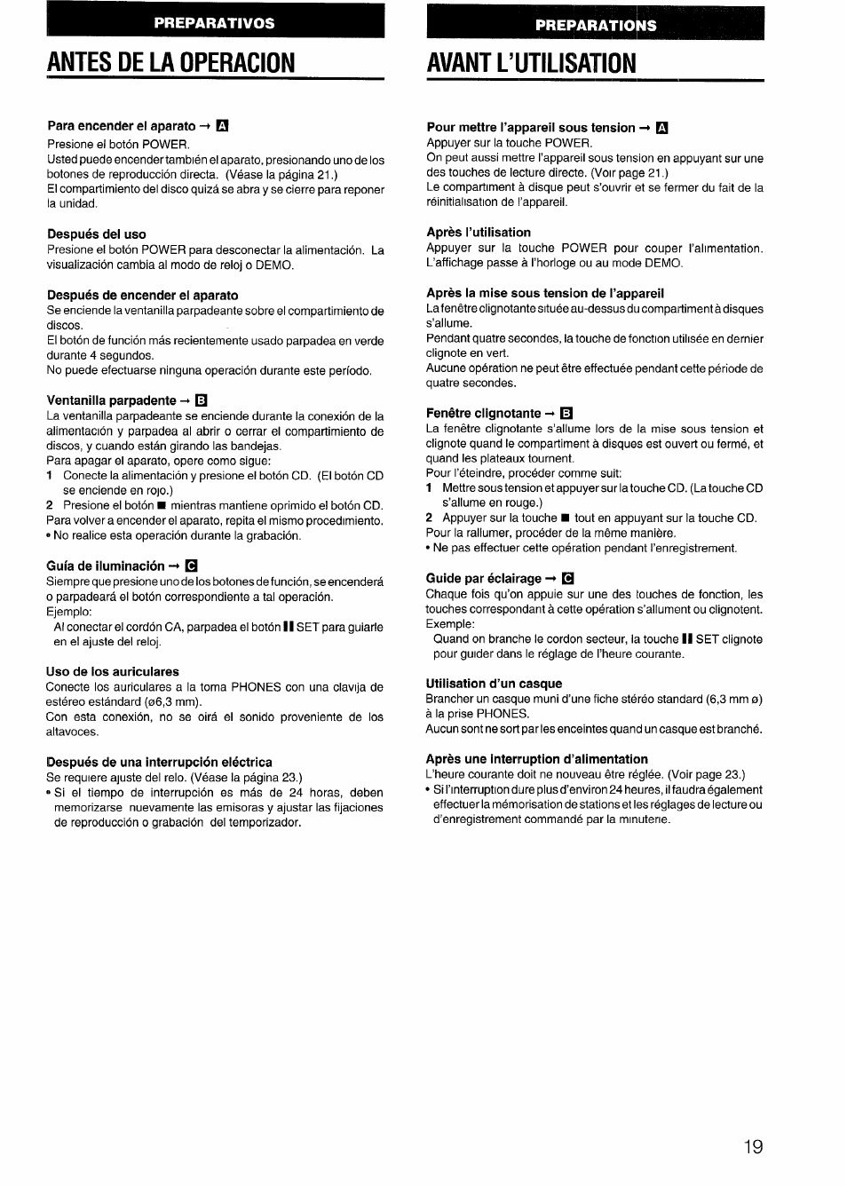 Antes de la operacion, Para encender el aparato, Después del uso | Después de encender el aparato, Ventanilla parpadente i3, Guía de iluminación -* q, Uso de los auriculares, Después de una interrupción eléctrica, Pour mettre l’appareil sous tension, Après l’utilisation | Aiwa CX-N4000 U User Manual | Page 19 / 84