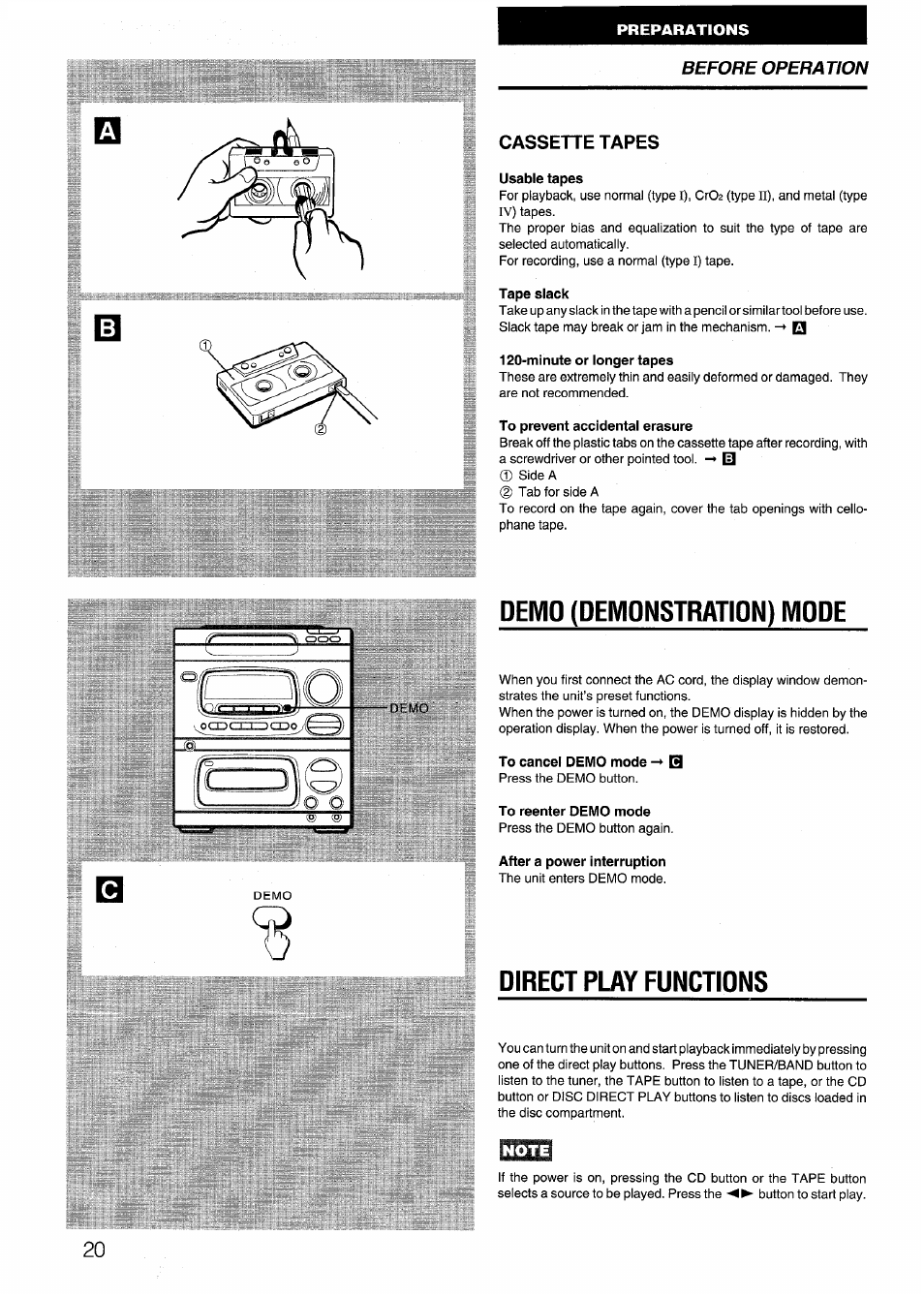 Cassette tapes, Usable tapes, Tape slack | Minute or longer tapes, To prevent accidental erasure, To cancel demo mode b, To reenter demo mode, After a power interruption, Demo (demonstration) mode, Direct play functions | Aiwa CX-N4000 U User Manual | Page 20 / 84