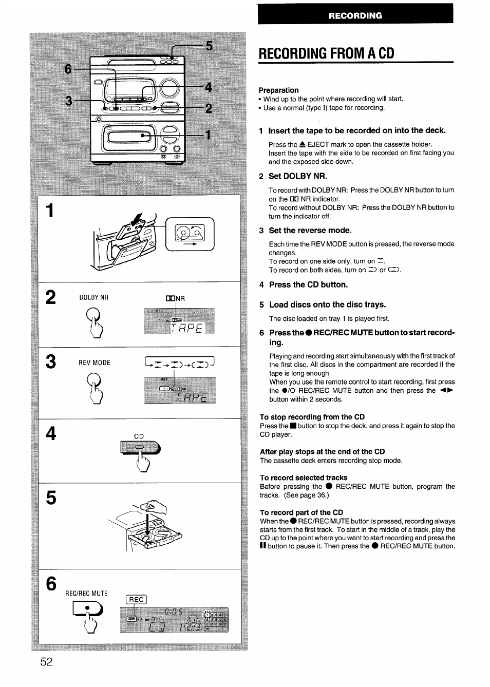 Recording from a cd, Preparation, 1 insert the tape to be recorded on into the deck | 2 set dolby nr, 3 set the reverse mode, 4 press the cd button, 5 load discs onto the disc trays, To stop recording from the cd, After play stops at the end of the cd, To record selected tracks | Aiwa CX-N4000 U User Manual | Page 52 / 84