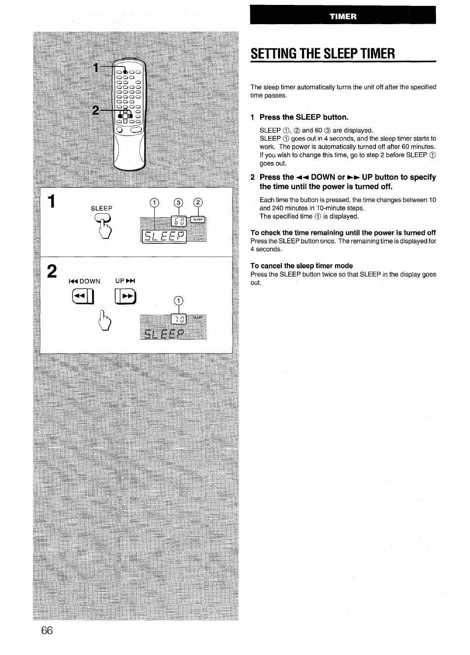 Sehing the sleep timer, 1 press the sleep button, Setting the sleep timer | Aiwa CX-N4000 U User Manual | Page 66 / 84