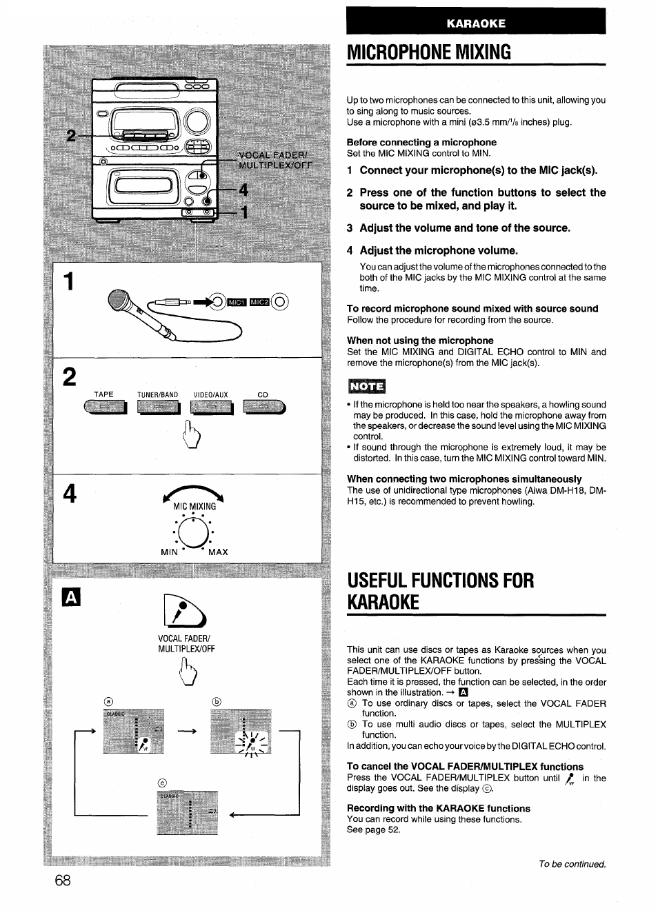 Microphone mixing, Before connecting a microphone, 1 connect your microphone(s) to the mic jack(s) | 3 adjust the volume and tone of the source, 4 adjust the microphone volume, To record microphone sound mixed with source sound, When not using the microphone, When connecting two microphones simultaneously, Useful functions for karaoke, To cancel the vocal fadefvmultiplex functions | Aiwa CX-N4000 U User Manual | Page 68 / 84