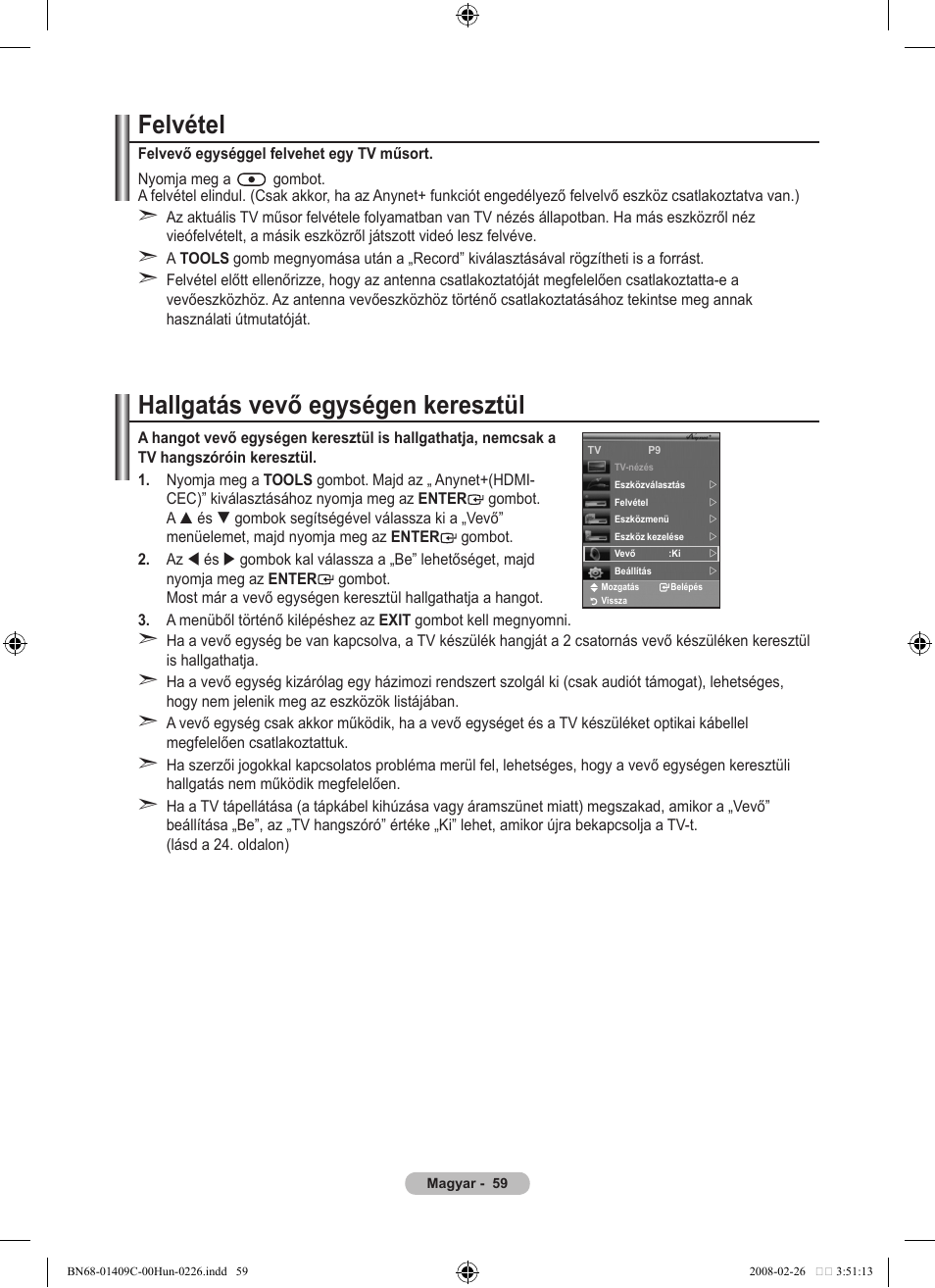 Felvétel, Hallgatás vevő egységen keresztül | Samsung LE52A559P4F User Manual | Page 131 / 632