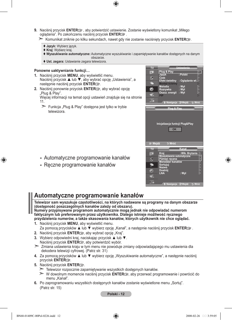 Automatyczne programowanie kanałów | Samsung LE52A559P4F User Manual | Page 154 / 632