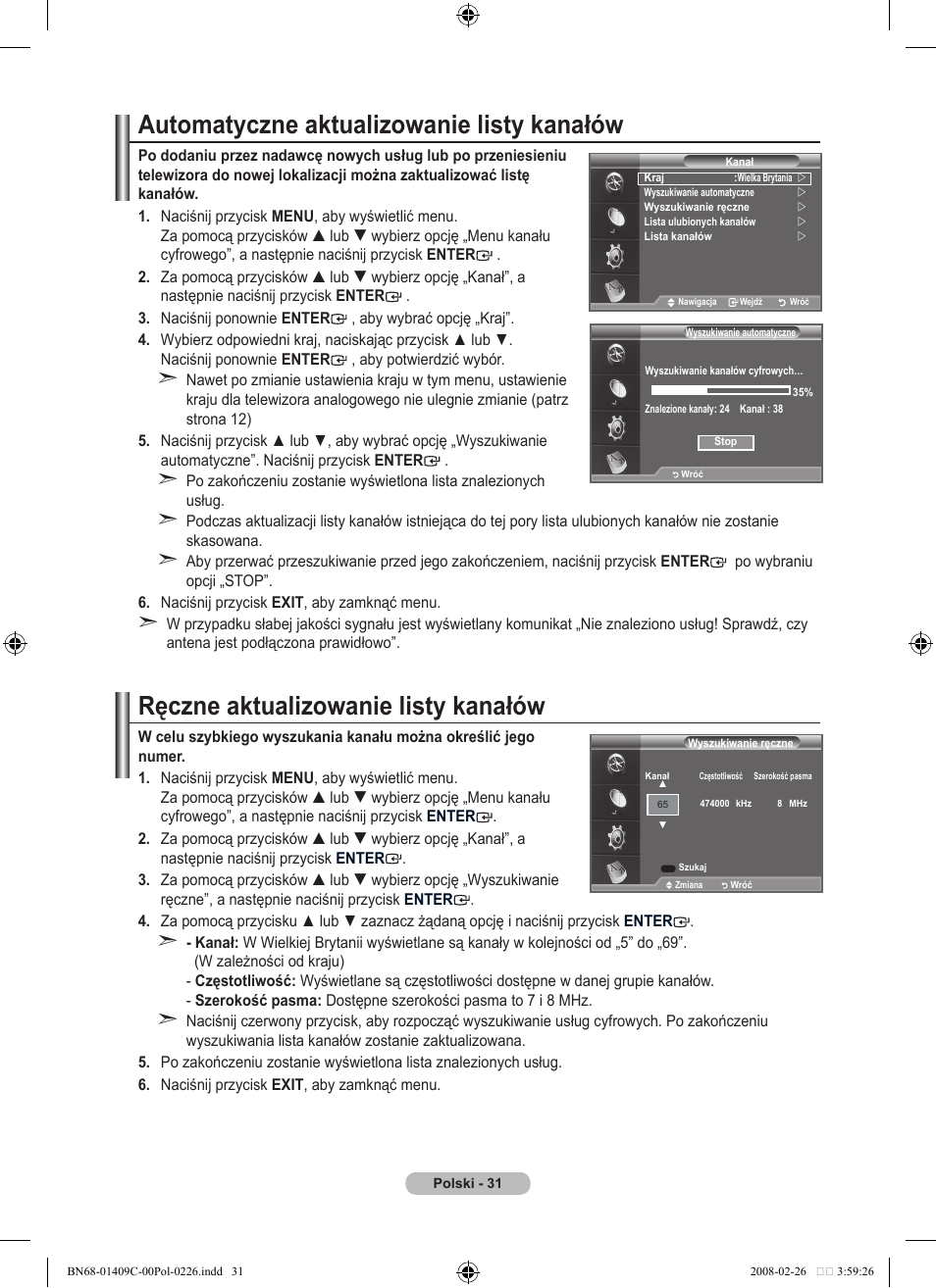 Automatyczne aktualizowanie listy kanałów, Ręczne aktualizowanie listy kanałów | Samsung LE52A559P4F User Manual | Page 173 / 632