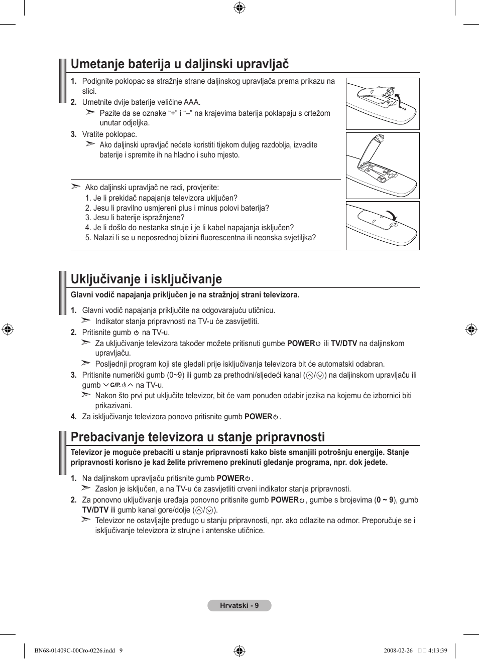Umetanje baterija u daljinski upravljač, Uključivanje i isključivanje, Prebacivanje televizora u stanje pripravnosti | Samsung LE52A559P4F User Manual | Page 361 / 632