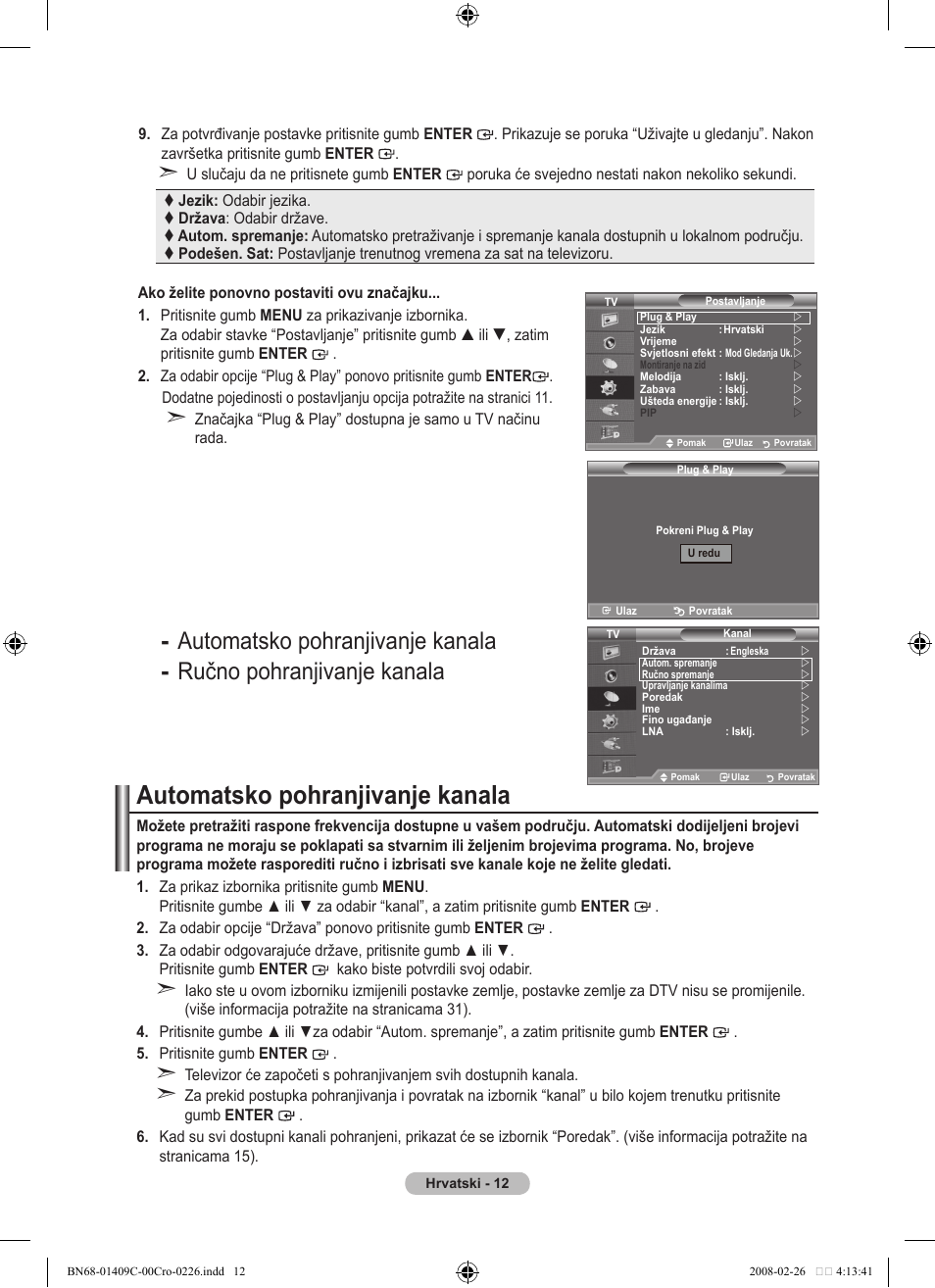 Automatsko pohranjivanje kanala | Samsung LE52A559P4F User Manual | Page 364 / 632