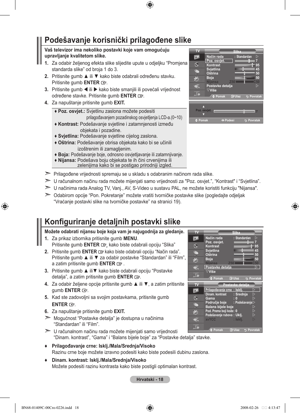 Podešavanje korisnički prilagođene slike, Konfiguriranje detaljnih postavki slike | Samsung LE52A559P4F User Manual | Page 370 / 632