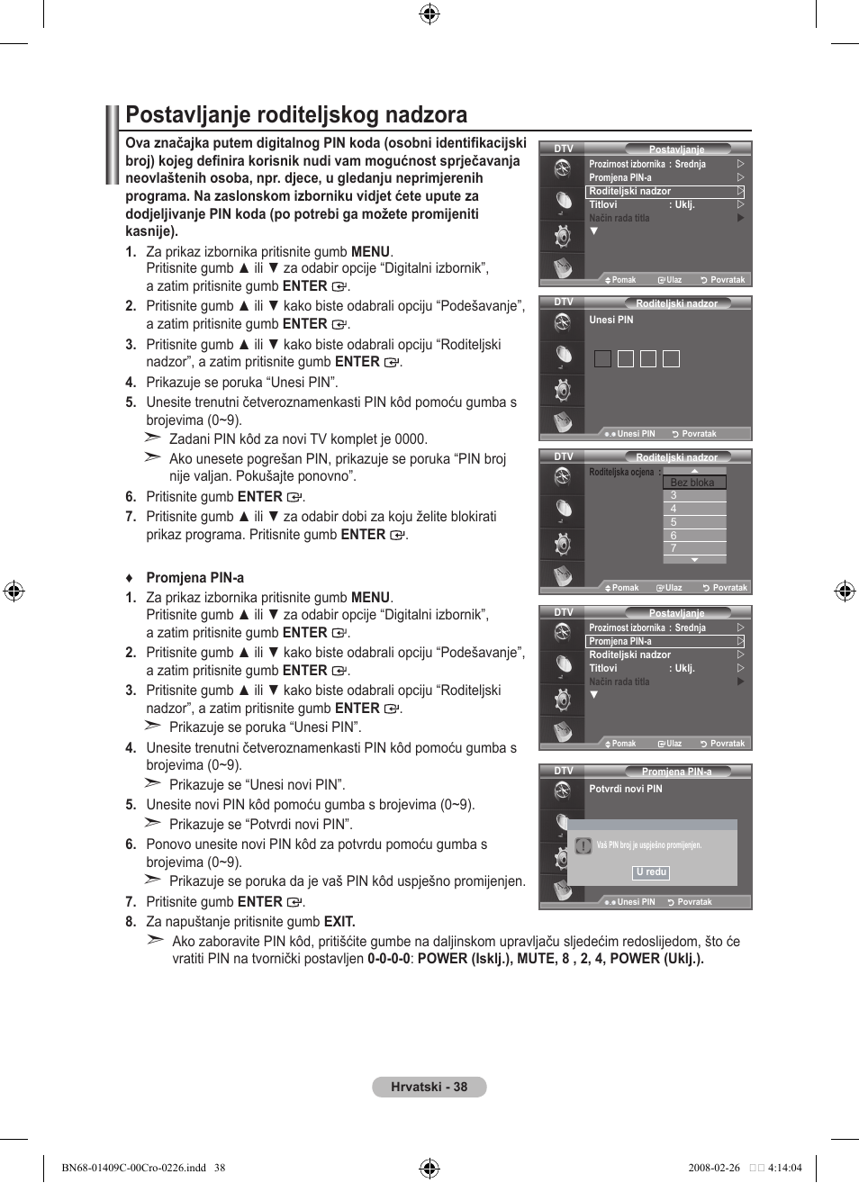 Postavljanje roditeljskog nadzora | Samsung LE52A559P4F User Manual | Page 390 / 632