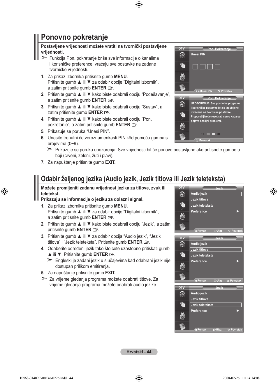 Ponovno pokretanje | Samsung LE52A559P4F User Manual | Page 396 / 632