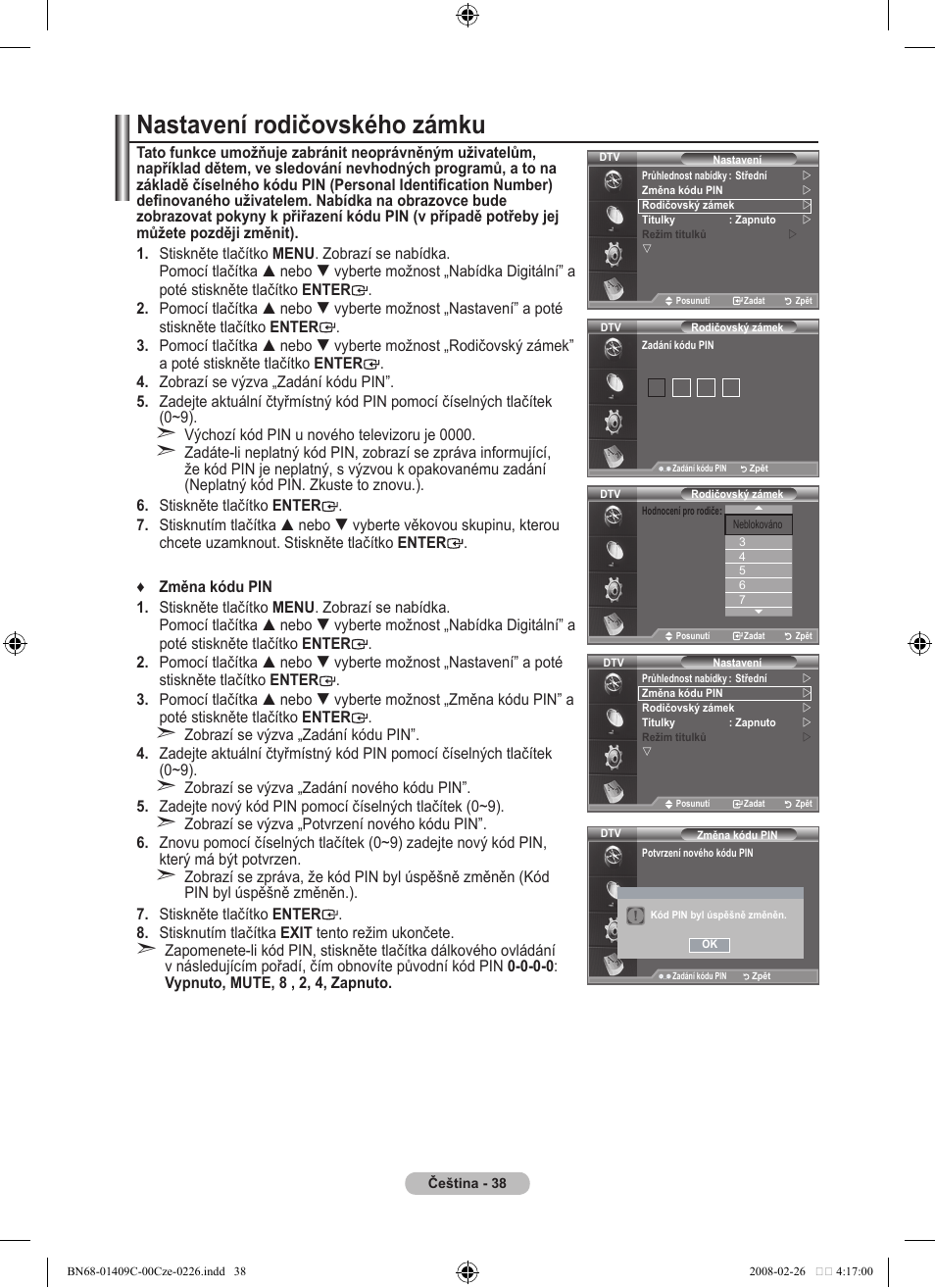 Nastavení rodičovského zámku | Samsung LE52A559P4F User Manual | Page 460 / 632