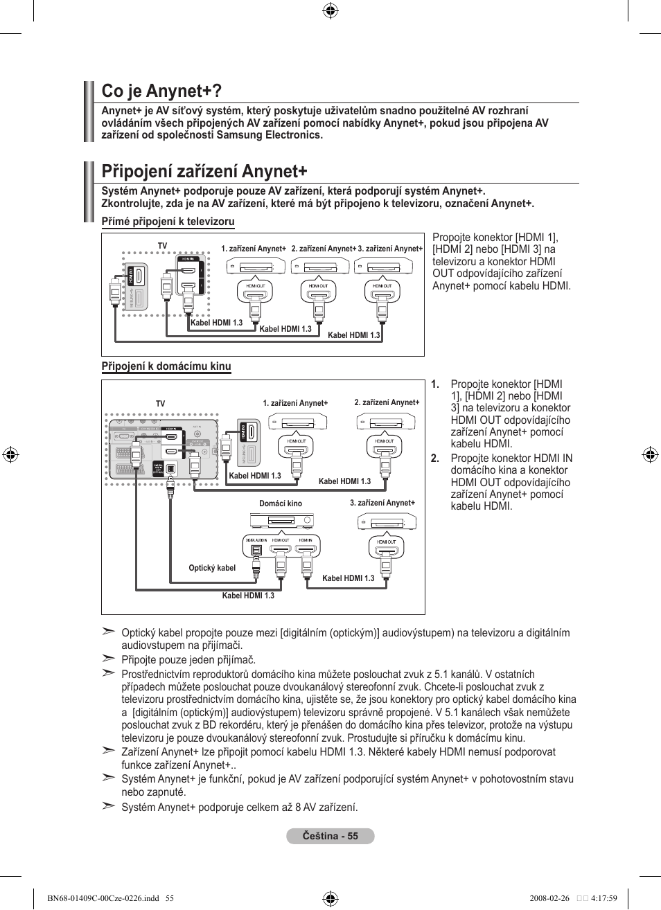 Připojení zařízení anynet, Co je anynet | Samsung LE52A559P4F User Manual | Page 477 / 632