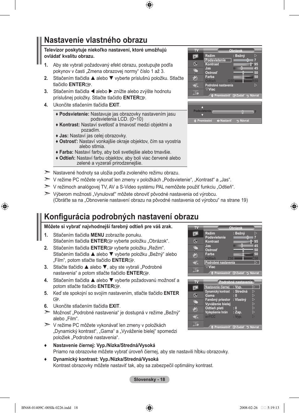 Nastavenie vlastného obrazu, Konfigurácia podrobných nastavení obrazu | Samsung LE52A559P4F User Manual | Page 510 / 632