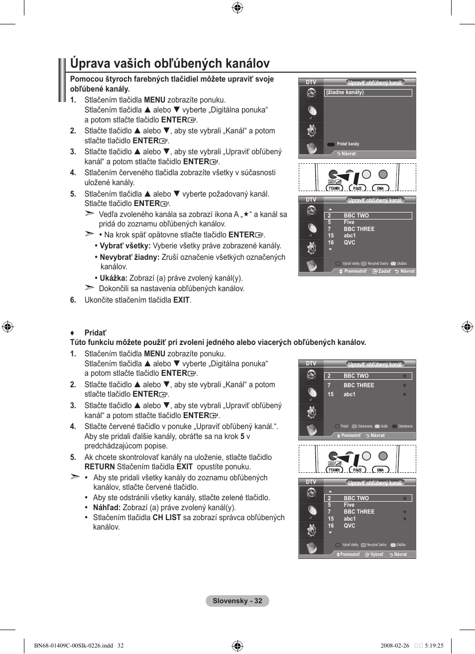 Úprava vašich obľúbených kanálov | Samsung LE52A559P4F User Manual | Page 524 / 632