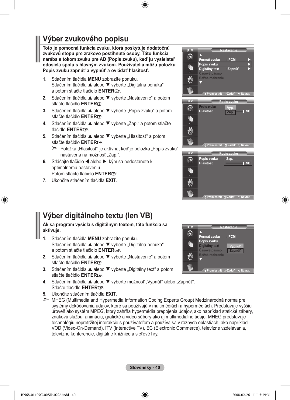 Výber zvukového popisu, Výber digitálneho textu (len vb) | Samsung LE52A559P4F User Manual | Page 532 / 632