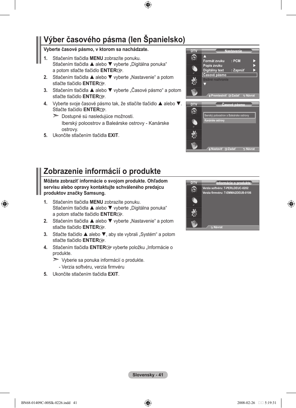 Výber časového pásma (len španielsko), Zobrazenie informácií o produkte | Samsung LE52A559P4F User Manual | Page 533 / 632