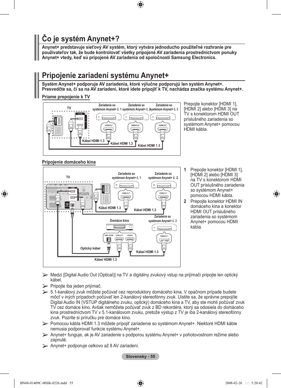 Čo je systém anynet, Pripojenie zariadení systému anynet | Samsung LE52A559P4F User Manual | Page 547 / 632