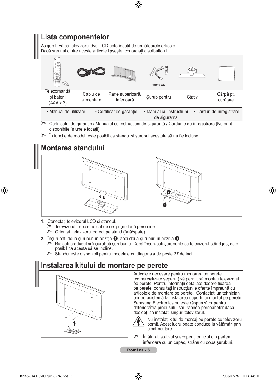 Lista componentelor, Montarea standului, Instalarea kitului de montare pe perete | Samsung LE52A559P4F User Manual | Page 565 / 632