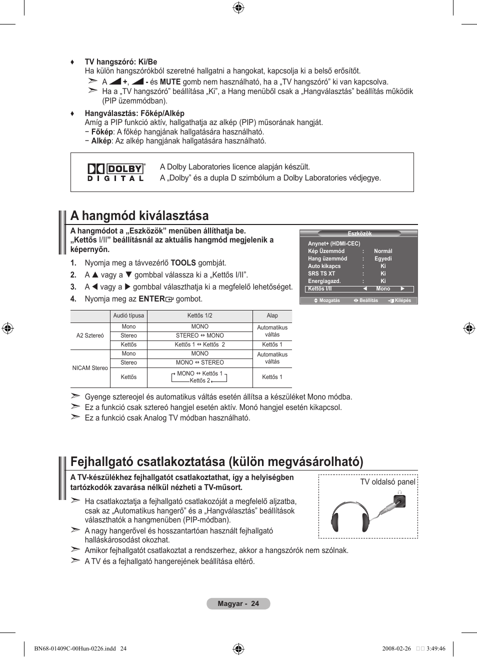 A hangmód kiválasztása, Fejhallgató csatlakoztatása (külön megvásárolható) | Samsung LE52A559P4F User Manual | Page 96 / 632