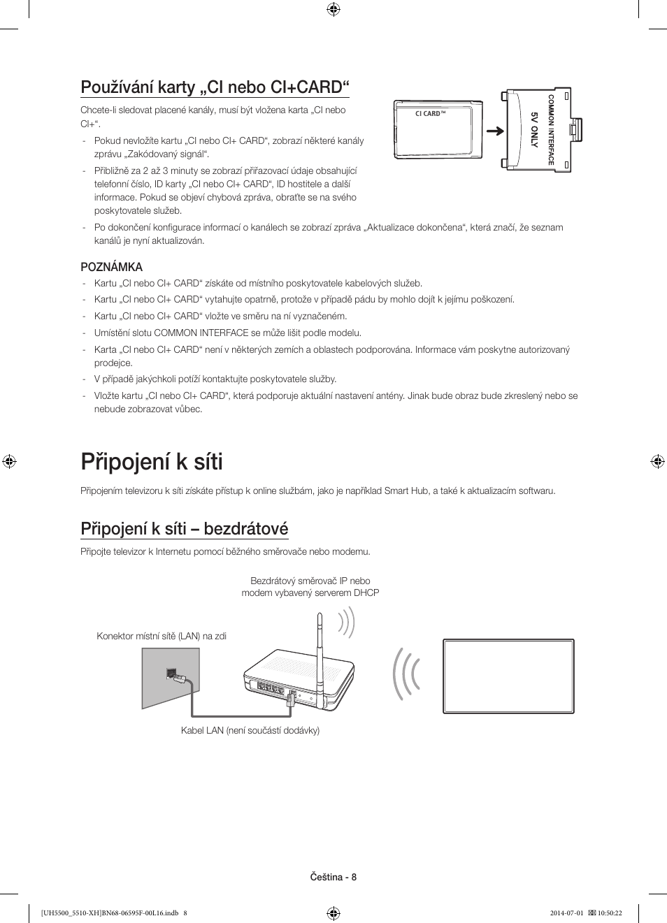 Připojení k síti, Používání karty „ci nebo ci+card, Připojení k síti – bezdrátové | Samsung UE40H5500AW User Manual | Page 128 / 321