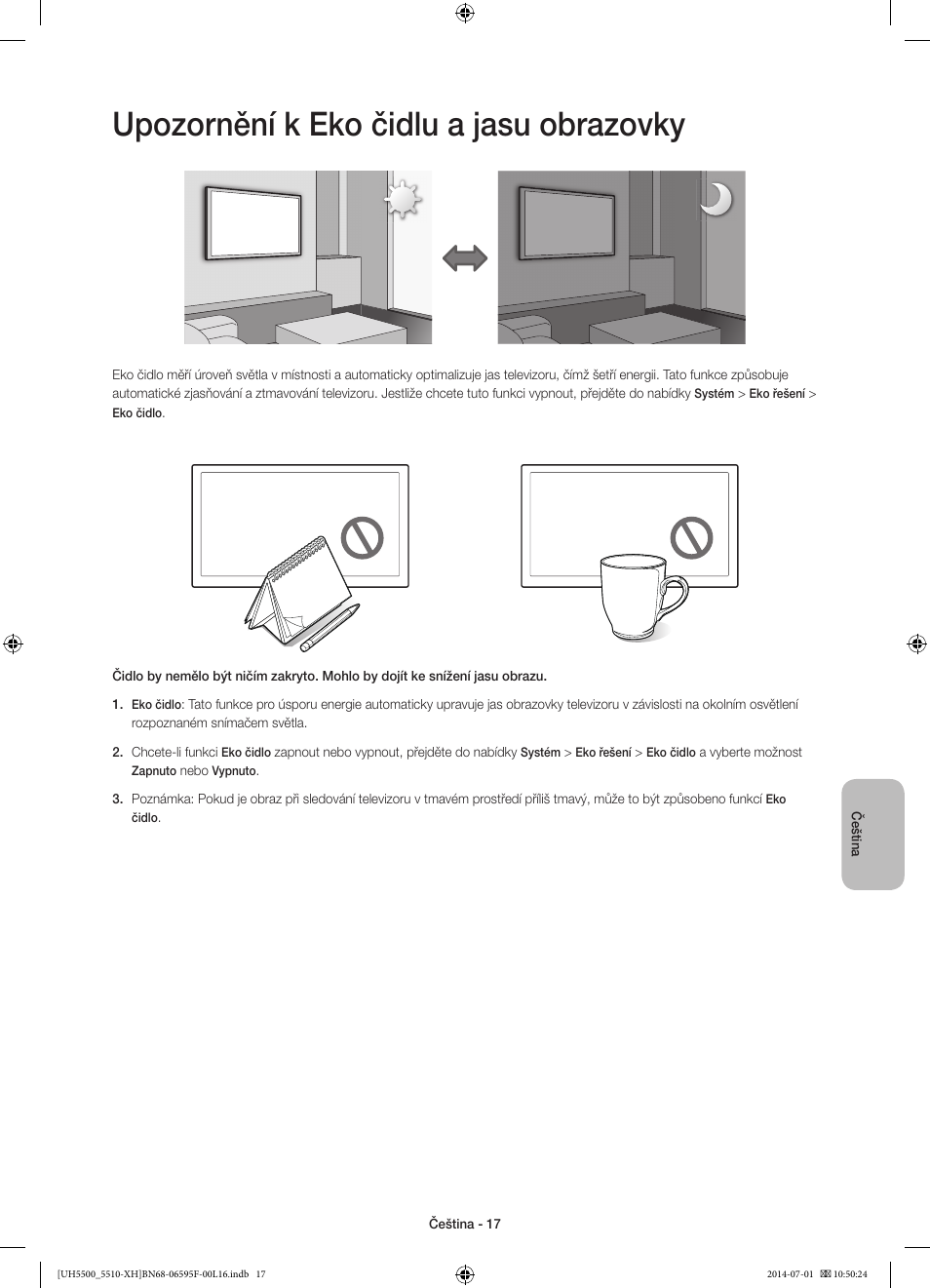 Upozornění k eko čidlu a jasu obrazovky | Samsung UE40H5500AW User Manual | Page 137 / 321