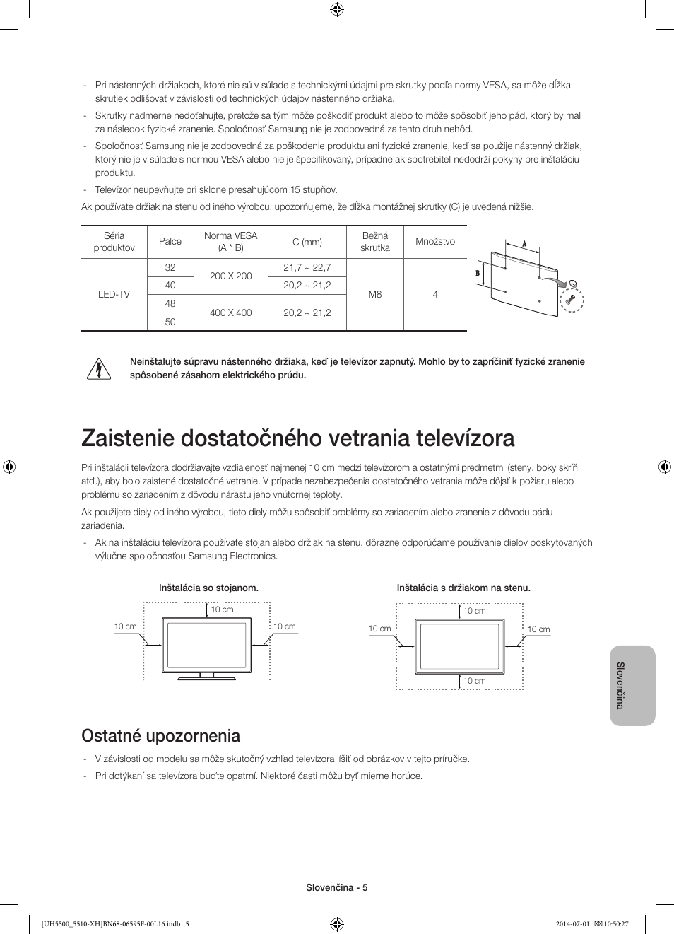 Zaistenie dostatočného vetrania televízora, Ostatné upozornenia | Samsung UE40H5500AW User Manual | Page 145 / 321