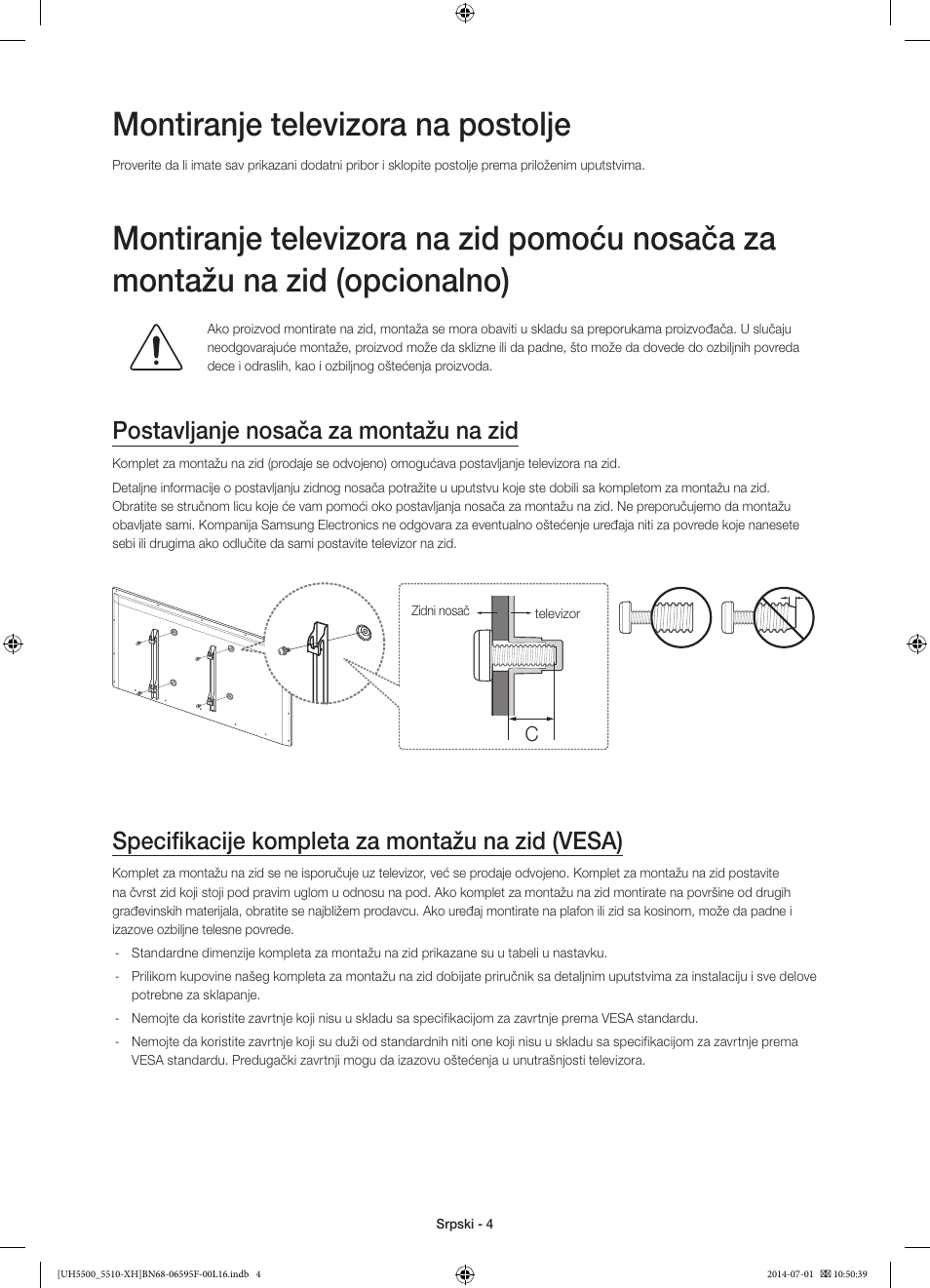 Montiranje televizora na postolje, Postavljanje nosača za montažu na zid, Specifikacije kompleta za montažu na zid (vesa) | Samsung UE40H5500AW User Manual | Page 184 / 321