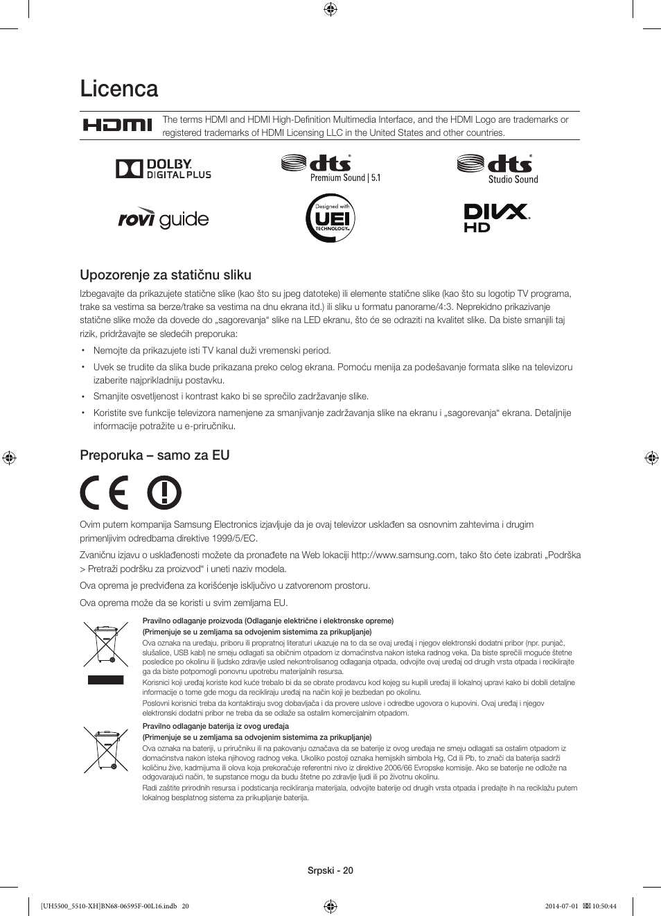 Licenca, Upozorenje za statičnu sliku, Preporuka – samo za eu | Samsung UE40H5500AW User Manual | Page 200 / 321