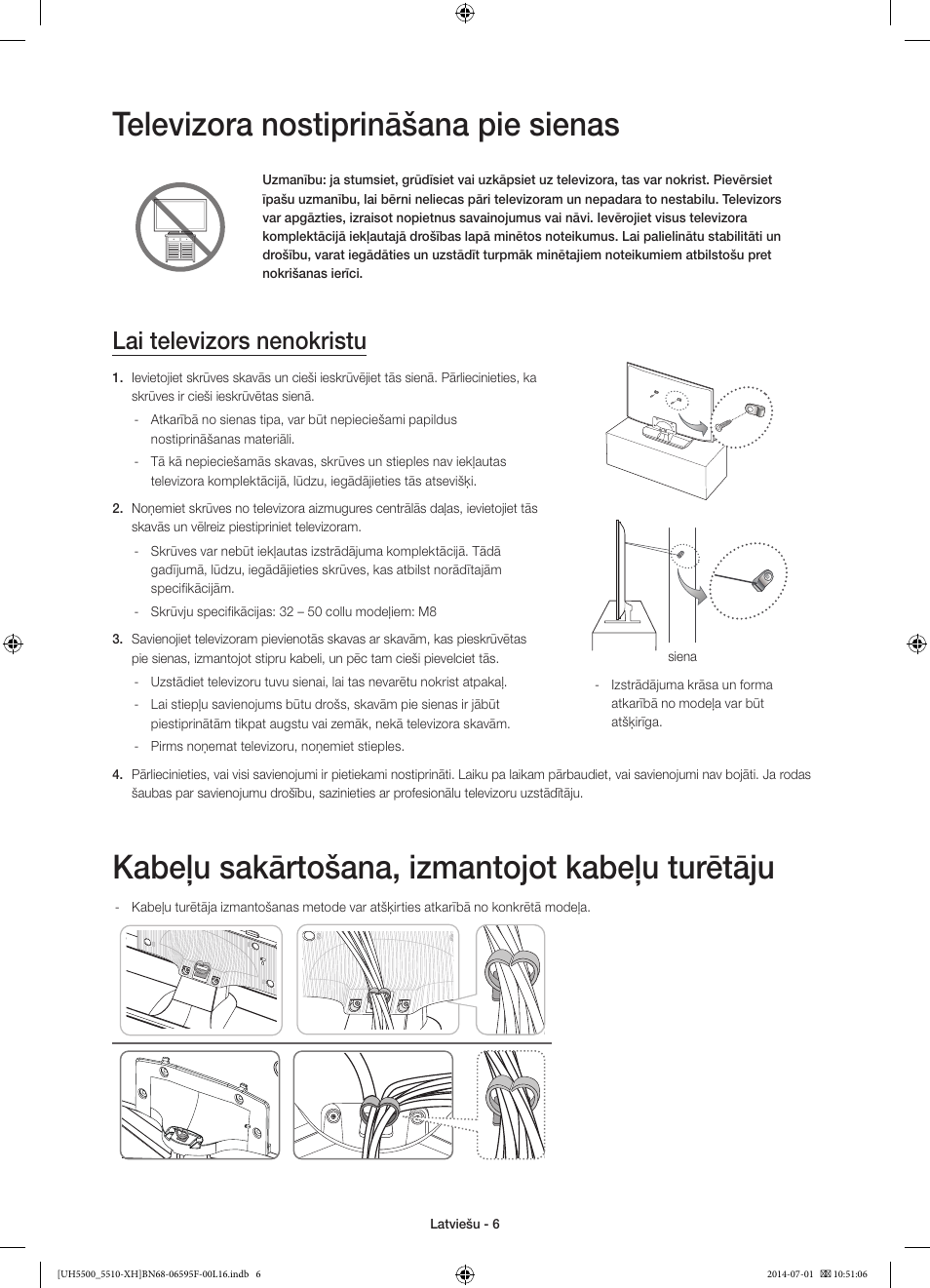 Televizora nostiprināšana pie sienas, Kabeļu sakārtošana, izmantojot kabeļu turētāju, Lai televizors nenokristu | Samsung UE40H5500AW User Manual | Page 266 / 321